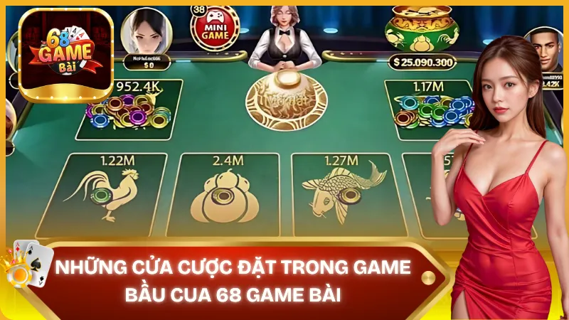 3 cửa cược chính trong Bầu Cua 68 Game Bài